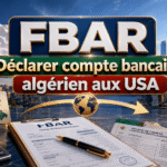 Déclarer un compte à l’étranger en Belgique : cas d’un compte bancaire en Algérie